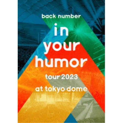 back number／in your humor tour 2023 at 東京ドーム (初回限定) 【DVD】