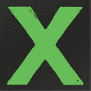 エド・シーラン/X(マルティプライ) 10周年記念エディション 【CD】
