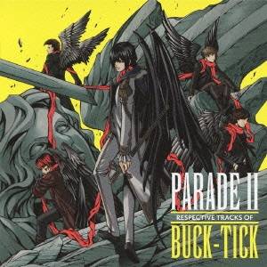 (V.A.)／PARADE II RESPECTIVE TRACKS OF BUCK-TICK 【CD】