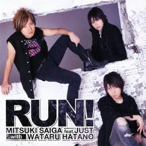 斎賀みつき feat.JUST with 羽多野渉／RUN！ 【CD】