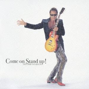 長渕剛/Come on Stand up! 【CD】