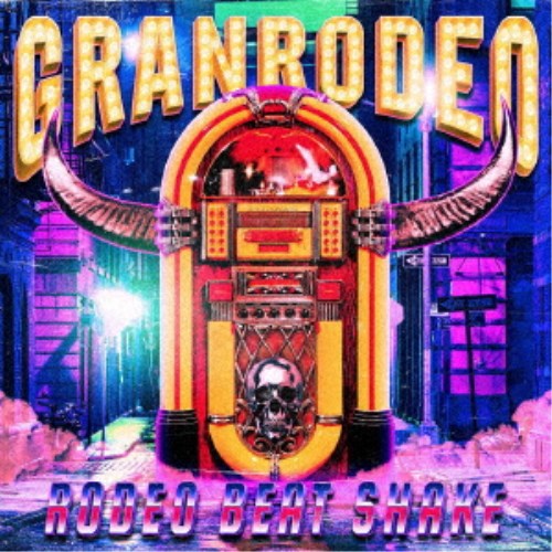 GRANRODEO／GRANRODEO Singles Collection RODEO BEAT SHAKE《通常盤》 