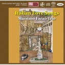 マッシモ・ファラオ・トリオ/イタリアン・ラブ・ソング 【CD】