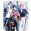 B-PROJECT／B-PROJECT THRIVE LIVE 2019《通常版》