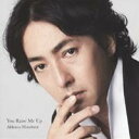 秋川雅史／ユー・レイズ・ミー・アップ(初回限定) 【CD】