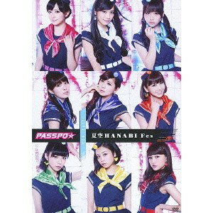 ぱすぽ☆／LIVE DVD 夏空HANABI Fes 【DVD】