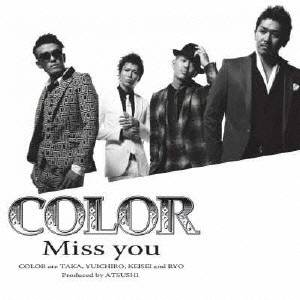 COLOR／Miss you 【CD+DVD】