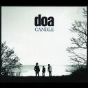 doa／CANDLE 【CD】