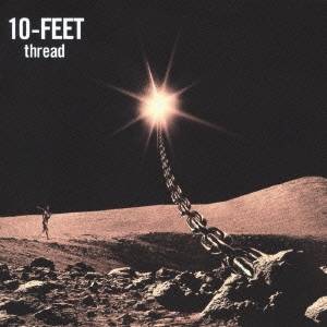 10-FEET／thread 【CD】