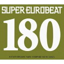 (オムニバス)/スーパーユーロビート VOL.180 【CD+DVD】