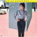 【7/18限定! 楽天会員なら最大P4倍】丸山圭子/MISS LONELY (初回限定) 【CD】