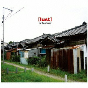 rei harakami／lust 【CD】