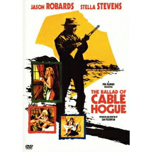 【11/25限定! 最大1000円OFFクーポン】砂漠の流れ者／ケーブル・ホーグのバラード 特別版 【DVD】