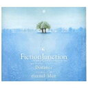 FictionJunction/Distance/eternal blue 【CD】
