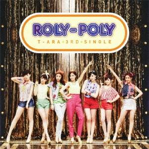 T-ARA／Roly-Poly (Japanese ver.) 【CD】