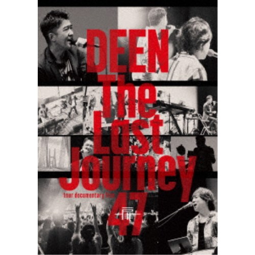 DEEN／The Last Journey 47 〜扉〜 -tour documentary film- 【DVD】