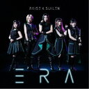 RAISE A SUILEN/ERA《通常盤》 【CD】