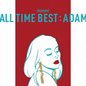 MINMI／ALL TIME BEST ： ADAM 【CD】