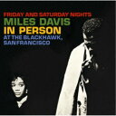 マイルス・デイビス/ブラックホークのマイルス・デイビス (Vol.1&2) 【CD】