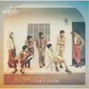 ジャニーズWEST/でっかい愛/喜努愛楽 【CD】