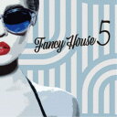 (V.A.)/Fancy House 5 【CD】