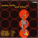 ブッカー・リトル/ブッカー・リトル・アンド・フレンド +2 (期間限定) 【CD】