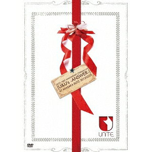 UNiTE. FIRST ANNIVERSARY ONEMAN LIVE ［U＆U’s -ANSWER-］ AT AKASAKA BLITZ 20120329 