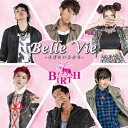 BIRTH／Belle Vie -そばにいるから-《Type B》 【CD】