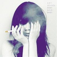 ART-SCHOOL／BABY ACID BABY 【CD】