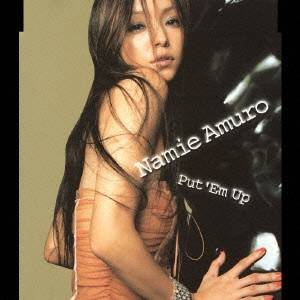 安室奈美恵／Put ’Em Up 【CD】