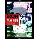 iKON/NEW KIDS:BEGIN 【CD+DVD】