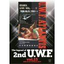 The Legend of 2nd U.W.F. vol.15 1990.10.25大阪&12.1松本 【DVD】