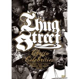 THUG STREET-GHETTO CELEBRITIES- 【DVD】