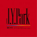 J.Y. Park/J.Y. Park BEST (初回限定) 【CD】