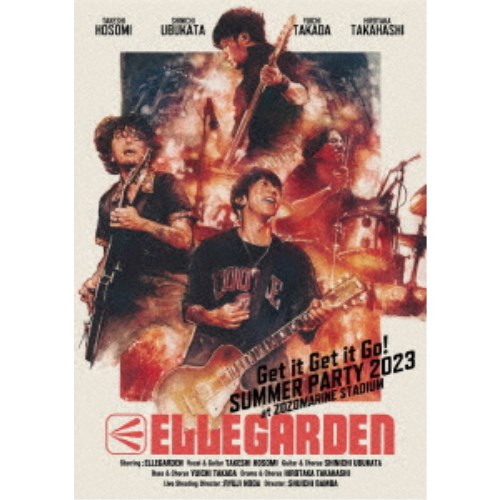 ELLEGARDEN／Get it Get it Go！ SUMMER PARTY 2023 at ZOZOMARINE STADIUM 【Blu-ray】