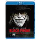 【7/18限定! 楽天会員なら最大P4倍】ブラック・フォン 【Blu-ray】