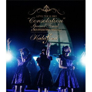 Kalafina LIVE TOUR 2013 Consolation Special Final at TOKYO INTERNATIONAL FORUM HALL A 【Blu-ray】