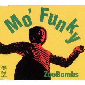 Rap, Hip-Hop - ZOOBOMBS／モ・ファンキー 【CD】