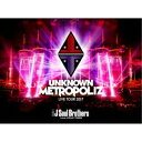 三代目 J Soul Brothers from EXILE TRIBE/三代目 J Soul Brothers LIVE TOUR 2017 UNKNOWN ...