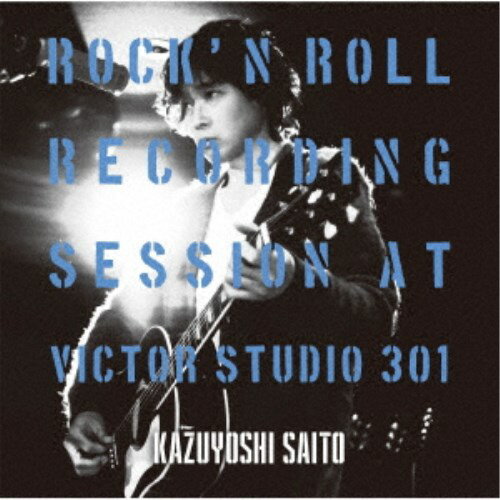 斉藤和義／ROCK’N ROLL Recording Session at Victor Studio 301《通常盤》 【CD】