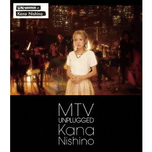 西野カナ／MTV Unplugged Kana Nishino 【Blu-ray】