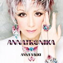 冴木杏奈／ANNATRONIKA アンナトロニカ 【CD】