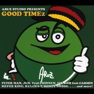 (オムニバス)／ARUZ STUDIO PRESENTS GOOD TIMEZ 【CD】