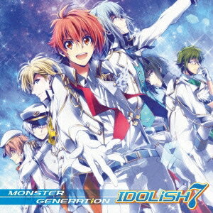 IDOLiSH7／MONSTER GENERATiON 【CD】