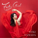 山田ゆき/フィーリング・グッド 【CD】