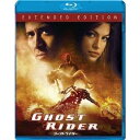 ゴーストライダー エクステンデッド・エディション 【Blu-ray】