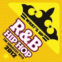 (V.A.)/ワッツ・アップ!2012 【CD】
