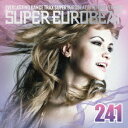 (V.A.)/スーパーユーロビート VOL.241 【CD】