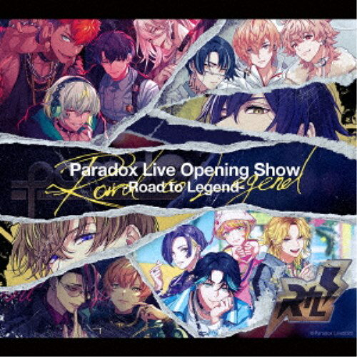 (V.A.)／Paradox Live Opening Show-Road to Legend- 【CD】