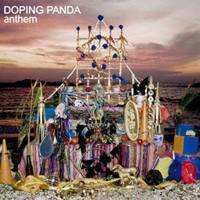 DOPING PANDA／アンセム(初回限定) 【CD+DVD】